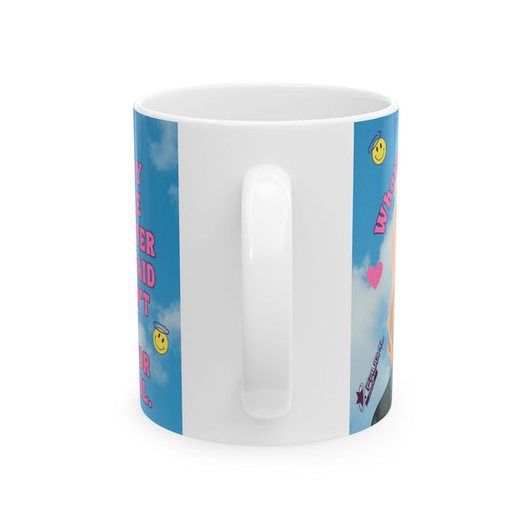 Y2K “What, Like It’s Hard?” Ceramic Coffee Mug, back side
